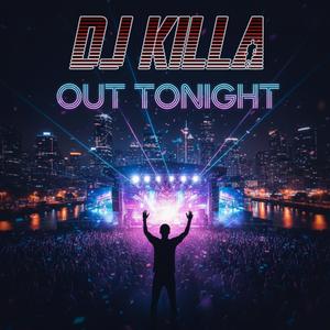 Out Tonight (Re-Work)