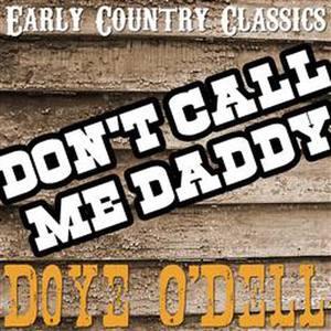 Don't Call Me Daddy: Early Country Classics