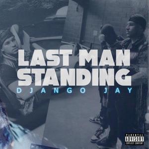 Last Man Standing (Explicit)