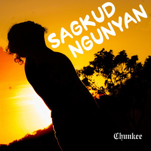 Sagkud Ngunyan (Explicit)