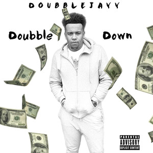 Doubble Down (Explicit)