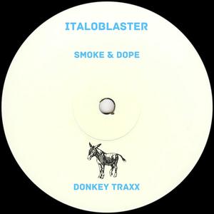 smoke & dope (Explicit)