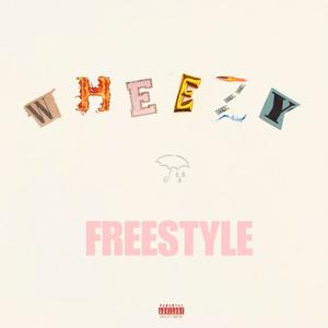 Wheezy Freestyle (Explicit)