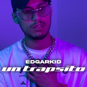 Un trapsito (Explicit)