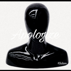 Apologize (Explicit)
