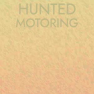 Hunted Motoring