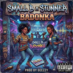Badonka (feat. STUNNER) (Explicit)