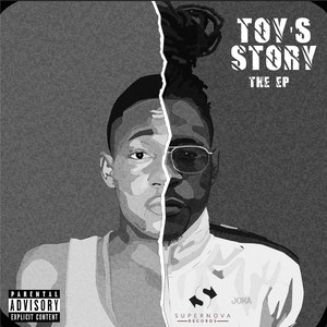 Toy's Story (The E.P) [Explicit]