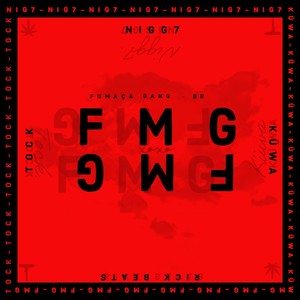 FMG (Fumaça Gang) [Explicit]