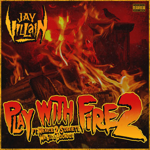 Play With Fire 2 (Explicit)