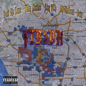 FTB2DH (feat Wavy Maniaco KingVillz DiceTheReaper & GSThaGreat) [Explicit]