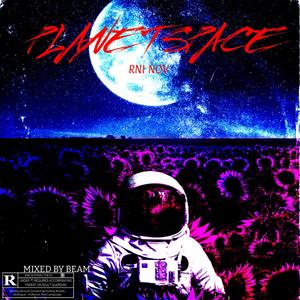 Planet Space (Explicit)