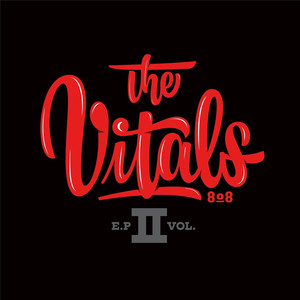 The Vitals 808 EP, Vol. II