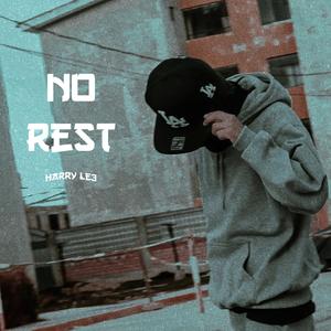 No Rest