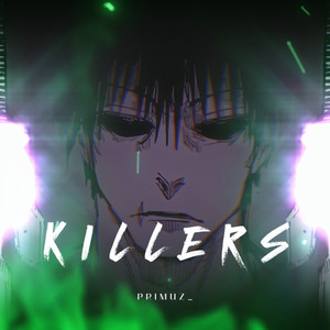 KILLERS (Explicit)