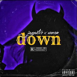 Down (feat. Venombxf) (Explicit)