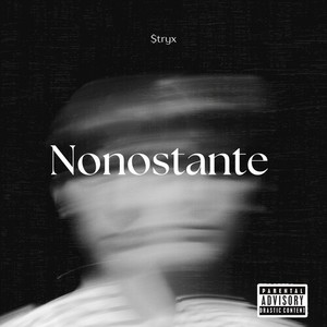 Nonostante (Explicit)