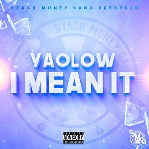 I Mean It (Explicit)