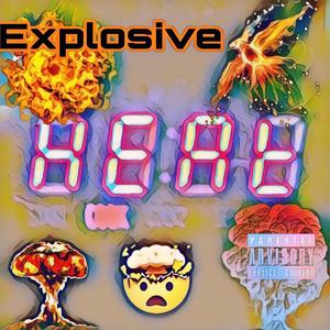 Explosive (feat. SavageGang) [Explicit]