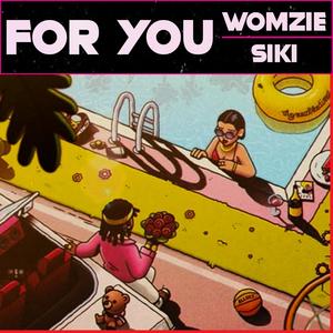 For You (feat. Sikiboi) (Explicit)