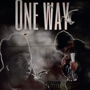 One Way (Explicit)