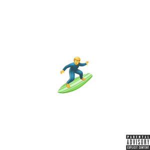 "Surf" The Ep (Explicit)