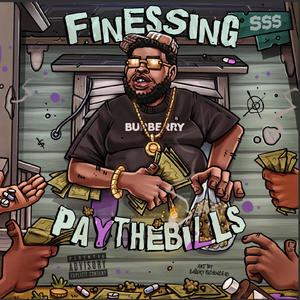 Finessing pay the bills (Explicit)