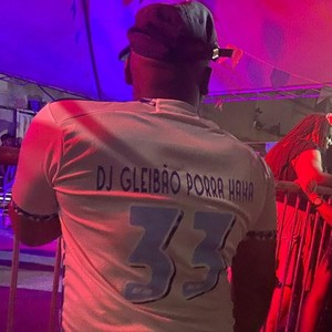 DJ GLEIBÃO SF - TACA NELA E NAS AMIGA DELA TCHECA TCHECA NA TCHECA (Explicit)