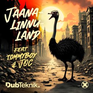Jaanalinnuland (feat. Tommyboy EST & J.O.C.)