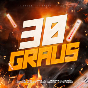 30 Graus (Explicit)