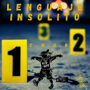 Lenguaje Insolito (Explicit)