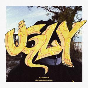 UGLY (feat. Barely Legal) (Explicit)