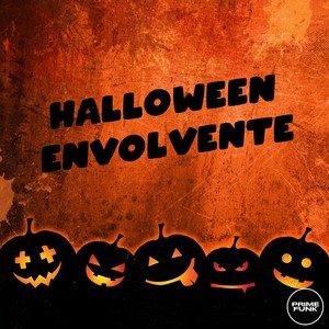 HALLOWEEN ENVOLVENTE (Explicit)