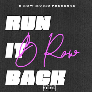 Run It Back (Explicit)