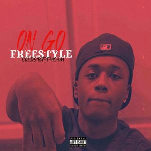 On Go (Freestyle) [Explicit]