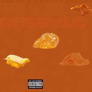 GINGERALIC (Explicit)