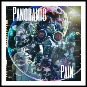 Panoramic Pain (Explicit)