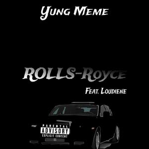 Rolls-Royce (feat. Loudiene) (Explicit)