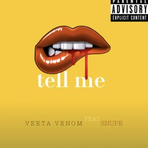 Tell Me (Explicit)