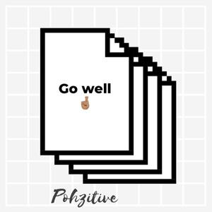 Go Well (Explicit)