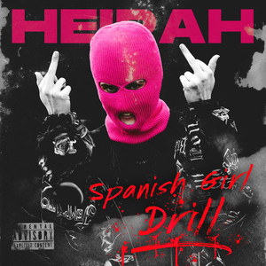 Spanish Girl Drill (Demons|Explicit)