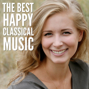 The Best Happy Classical Music