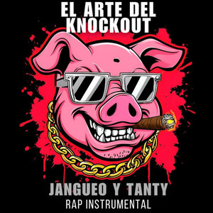Jangueo - el arte del KNOCKOUT