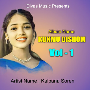 Kukmu Dishom Vol-1