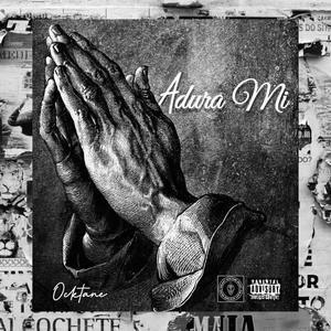 Adura Mi (Explicit)