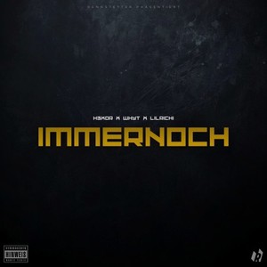 Immernoch (Explicit)