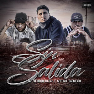 Sin Salida (Explicit)