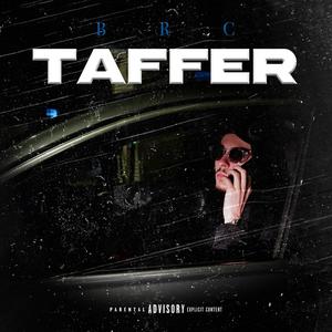 Taffer (Explicit)