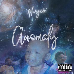 Anomaly (Explicit)