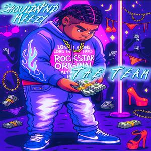 The Team (Explicit)